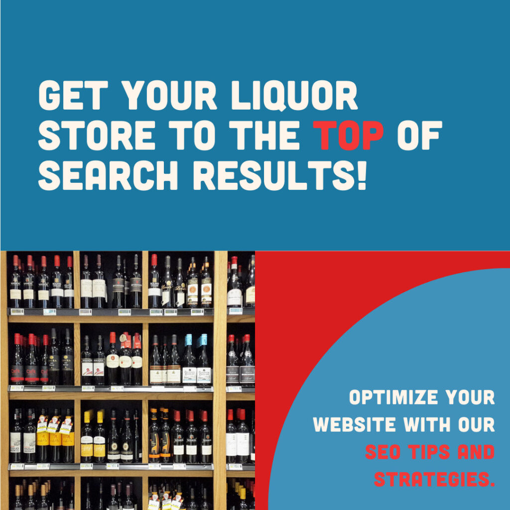 Get your liquor store to the top of search results!